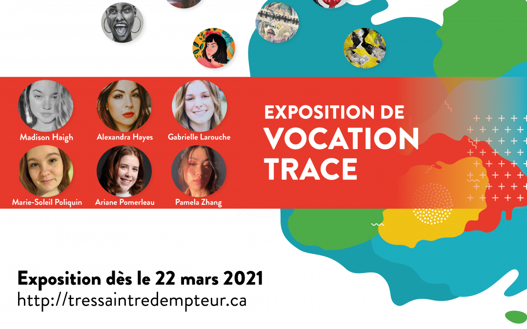 EXPOSITION VOCATION TRACE – 3e ÉDITION