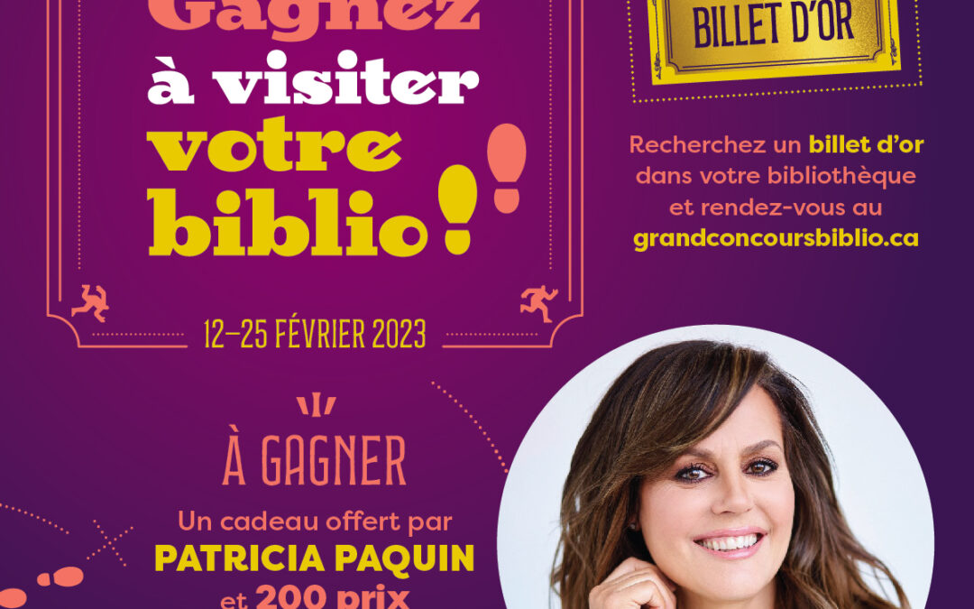 Concours: Gagnez à visiter votre biblio !