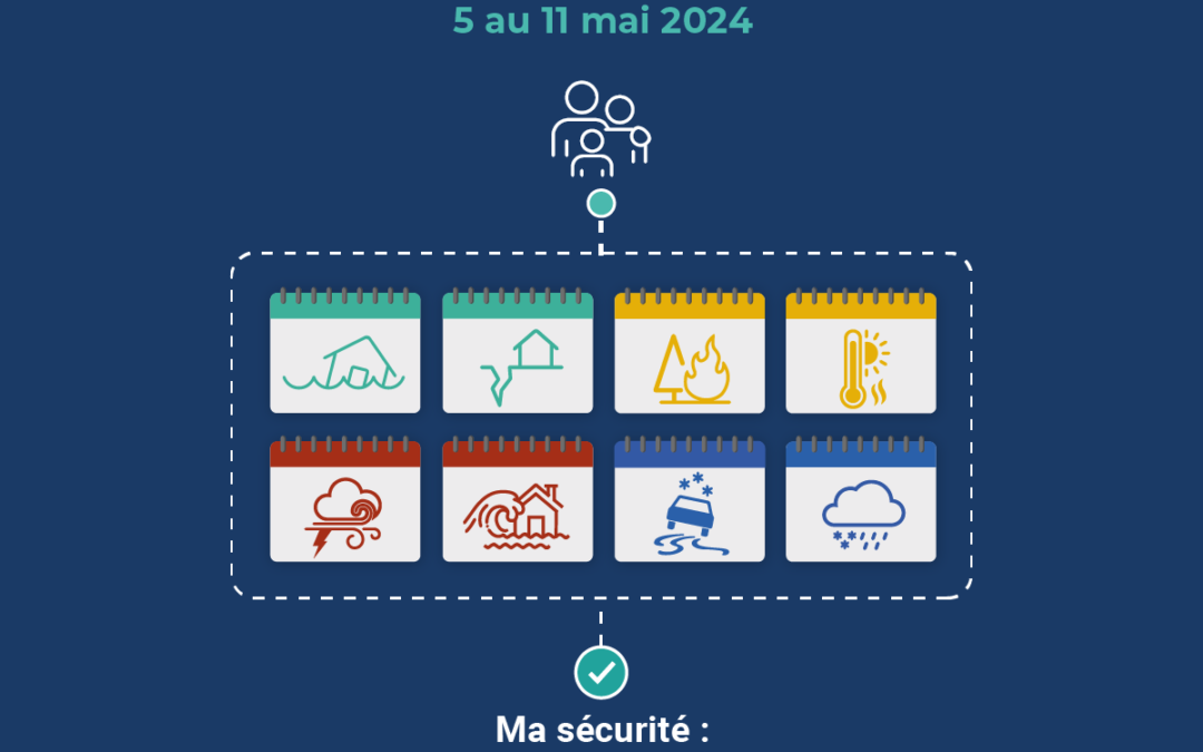 Semaine de la sécurité civile « Ma sécurité : ma responsabilité »