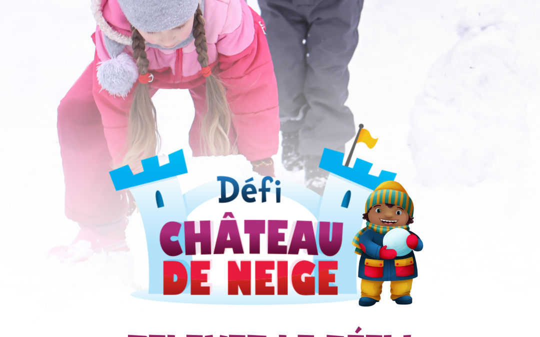 Défi Château de neige