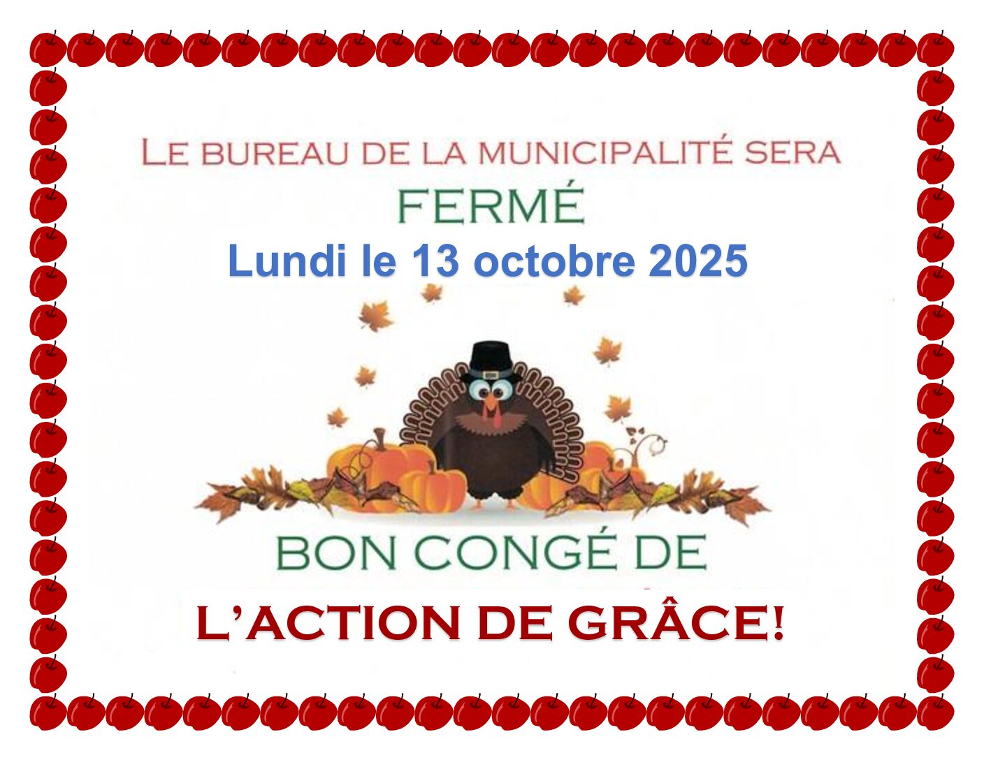 Fermeture du bureau municipal | 13 octobre 2025